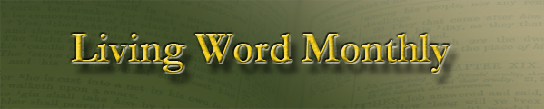 Living Word Monthly