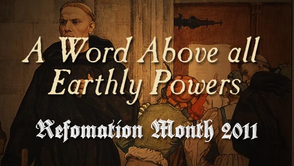 A Word Above All Earthly Powers