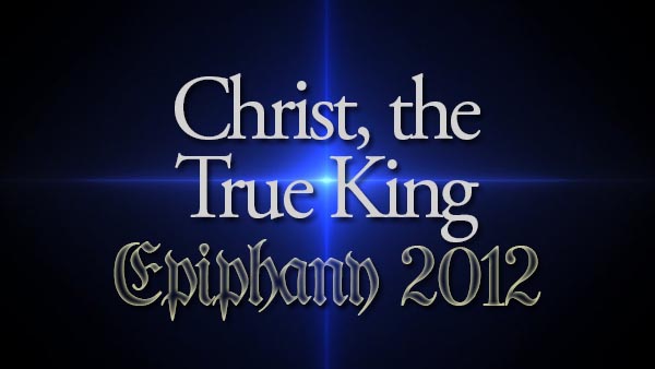 Christ, the True King