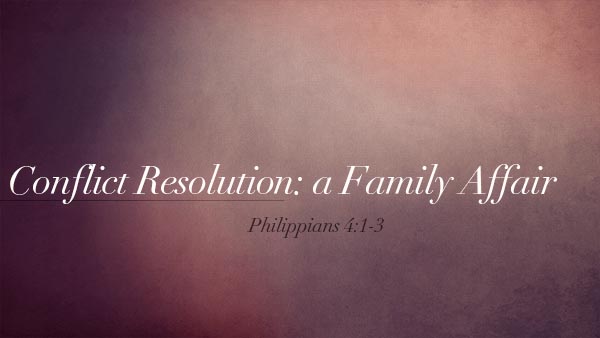 Conflict Resolution: A Family Affair