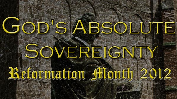God's Absolute Sovereignty