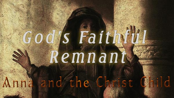 God's Faithful Remnant