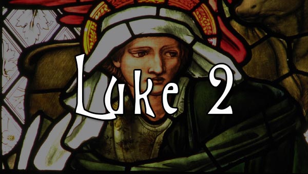 Luke 2