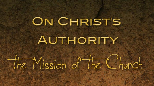 On Christ's Authority