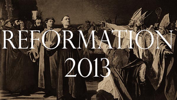 Reformation 2013